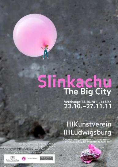 SLINKACHU: The Big City, Ludwigsburg
